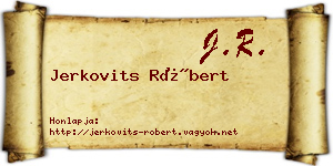 Jerkovits Róbert névjegykártya